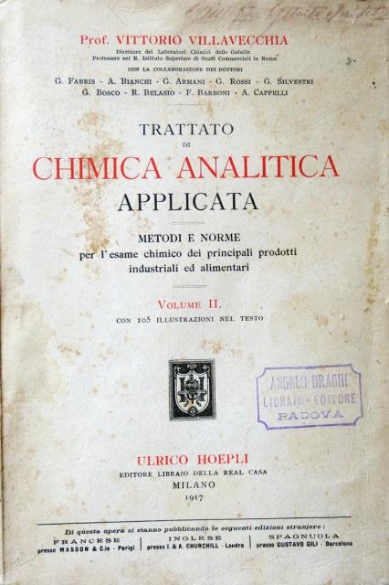 Trattato di chimica analitica applicata. Metodi e norme per l’esame …