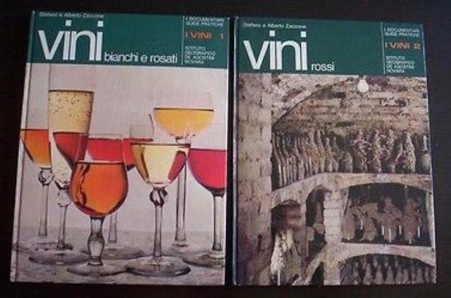 Vini bianchi e rosati. I vini 1 / Vini rossi. …