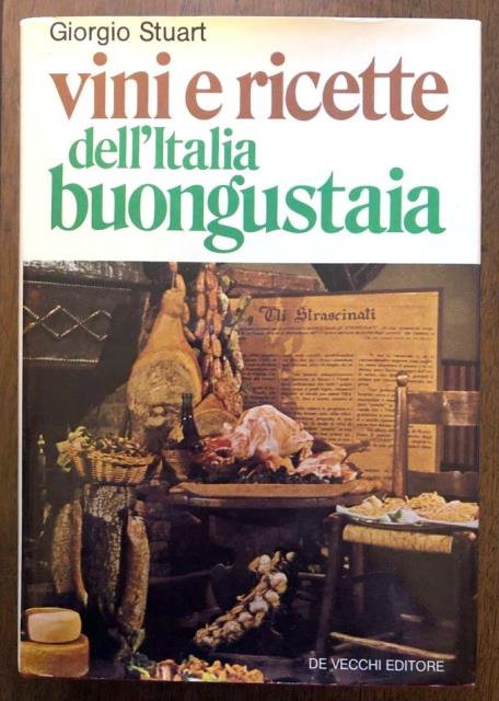 Vini e ricette dell'Italia buongustaia.