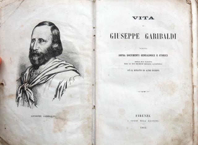 Vita di Giuseppe Garibaldi scritta sopra documenti genealogici e storici …