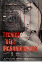 Tecnica dell' ingrandimento (2a ed.)