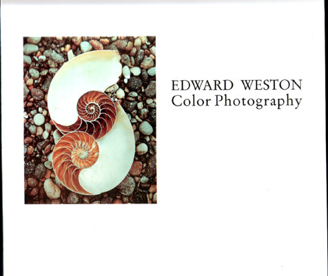 Edward Weston: color photography