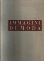 Immagini di moda 1800 - 1940.