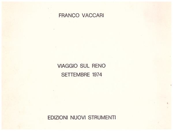 Viaggio sul Reno. Settembre 1974