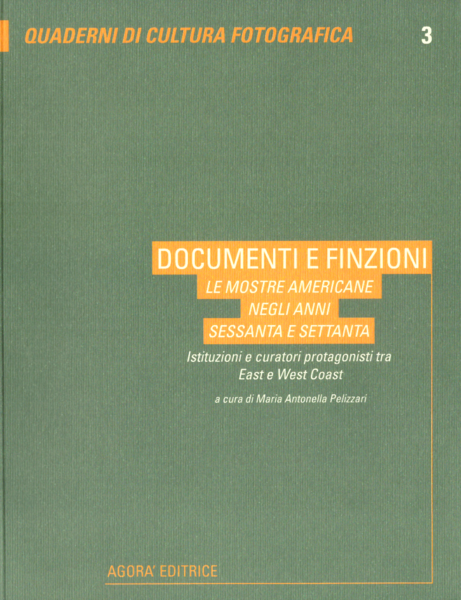 Documenti e finzioni. Le mostre americane negli anni sessanta e …