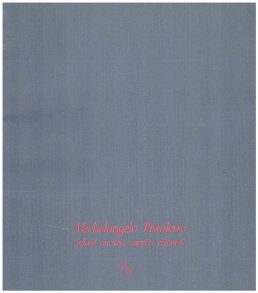 Michelangelo Pistoletto, jalons anciens, oeuvres récentes