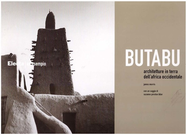 Butabu. Architetture in terra dell'Africa occidentale