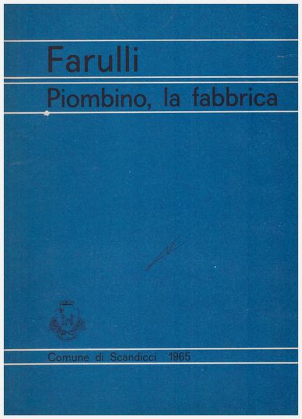 Piombino la Fabbrica