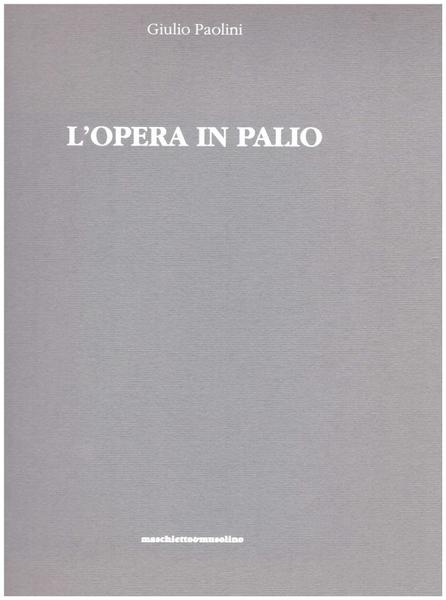 L'opera in Palio