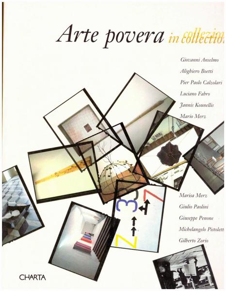 Arte povera in collezione / arte povera in collection