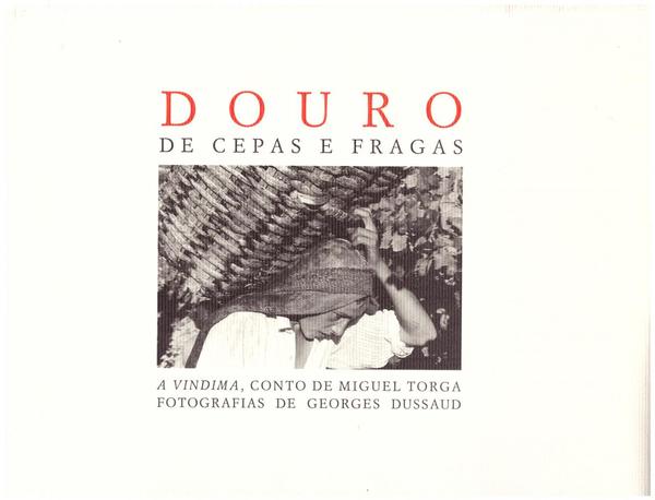 Douro de Cepas e Fragas