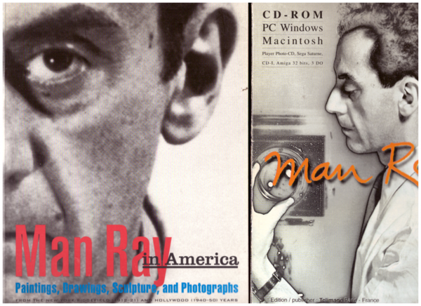 Man Ray in America. Paintings, Drawings, Sculpture, and Photographs