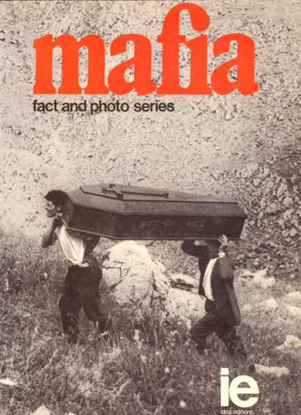 Mafia. Fact and Photo Series