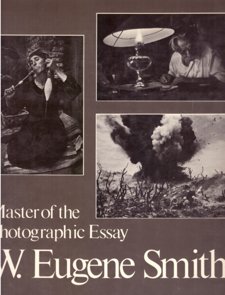 W. Eugene Smith - Master of the Photographic Essay