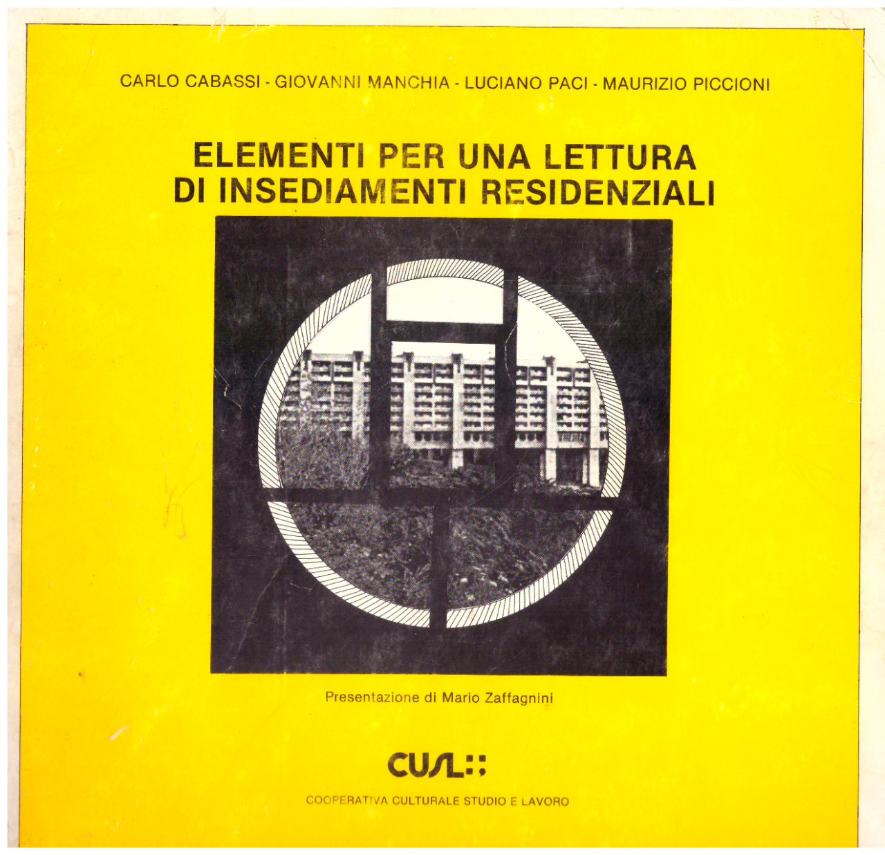 Elementi per una lettura di insediamenti residenziali