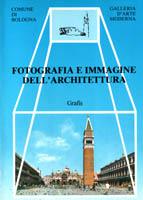 Fotografia e immagine dell'Architettura