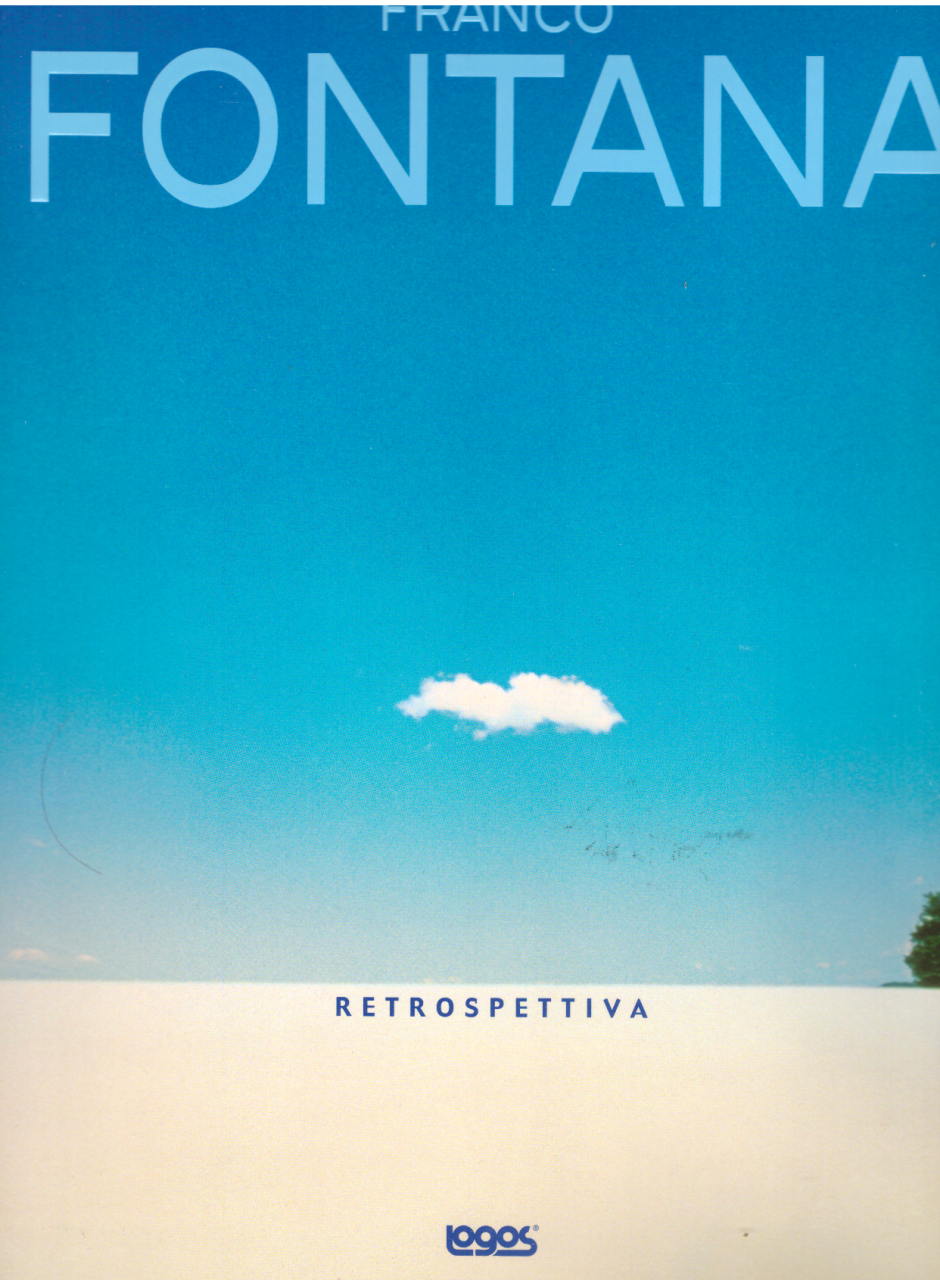 Franco Fontana. Retrospettiva