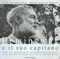 Hemingway e il suo capitano