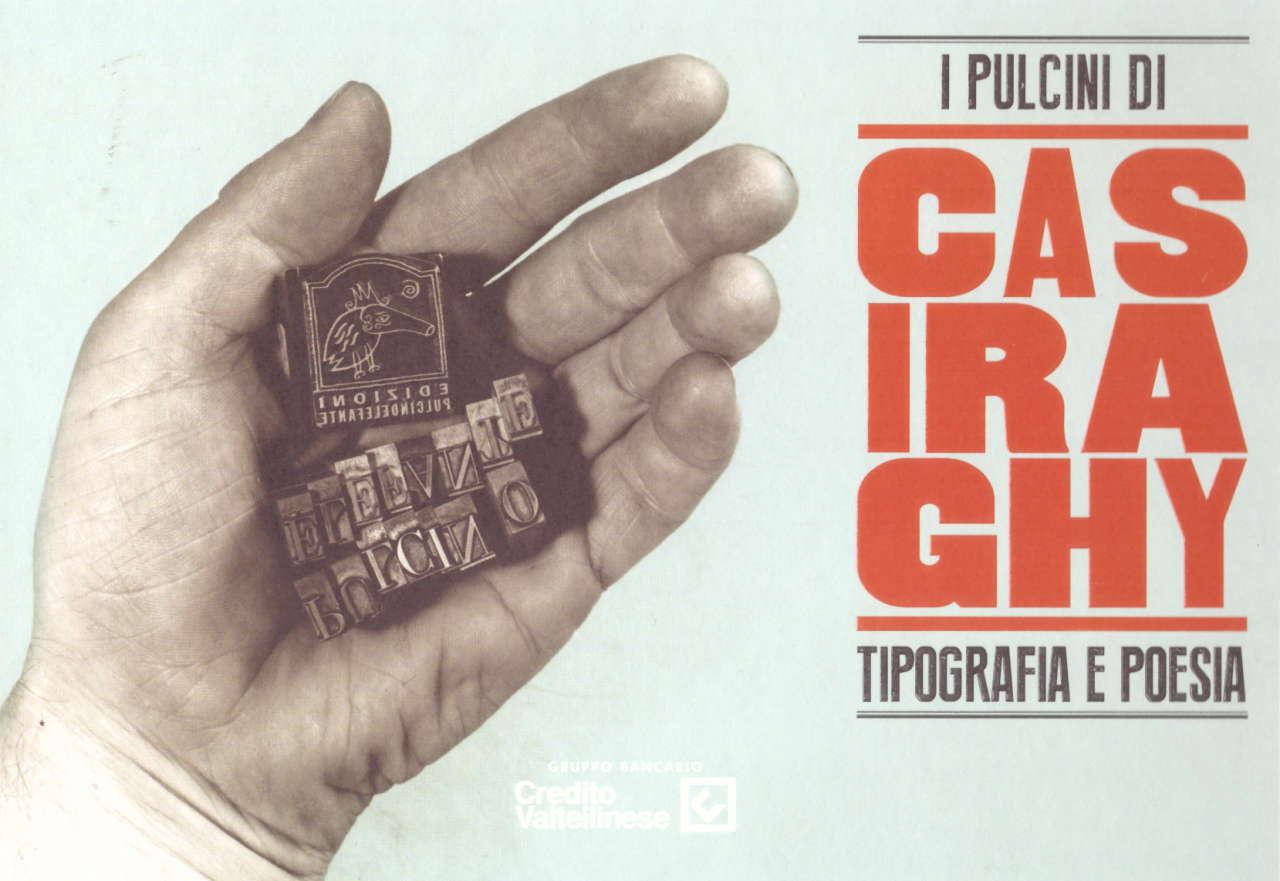 I Pulcini di Casiraghy - Tipografia e Poesia