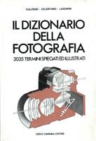 Il dizionario della fotografia.