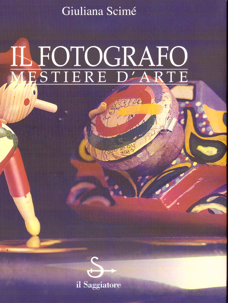 Il Fotografo. Mestiere d'Arte