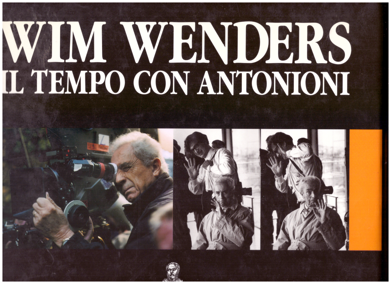 Il tempo con Antonioni. Cronaca di un film