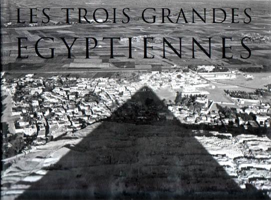 Les trois grandes Egyptiennes. .