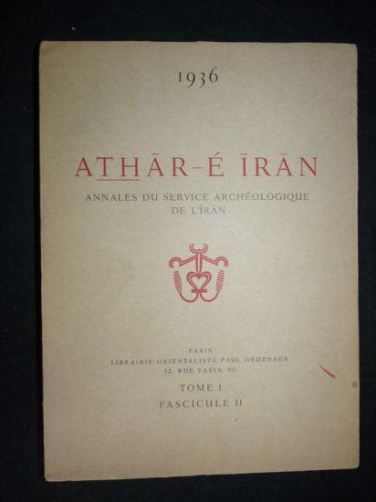 Athar-E-Iran. Annales du service archéologique de l'Iran. Année 1936 complète