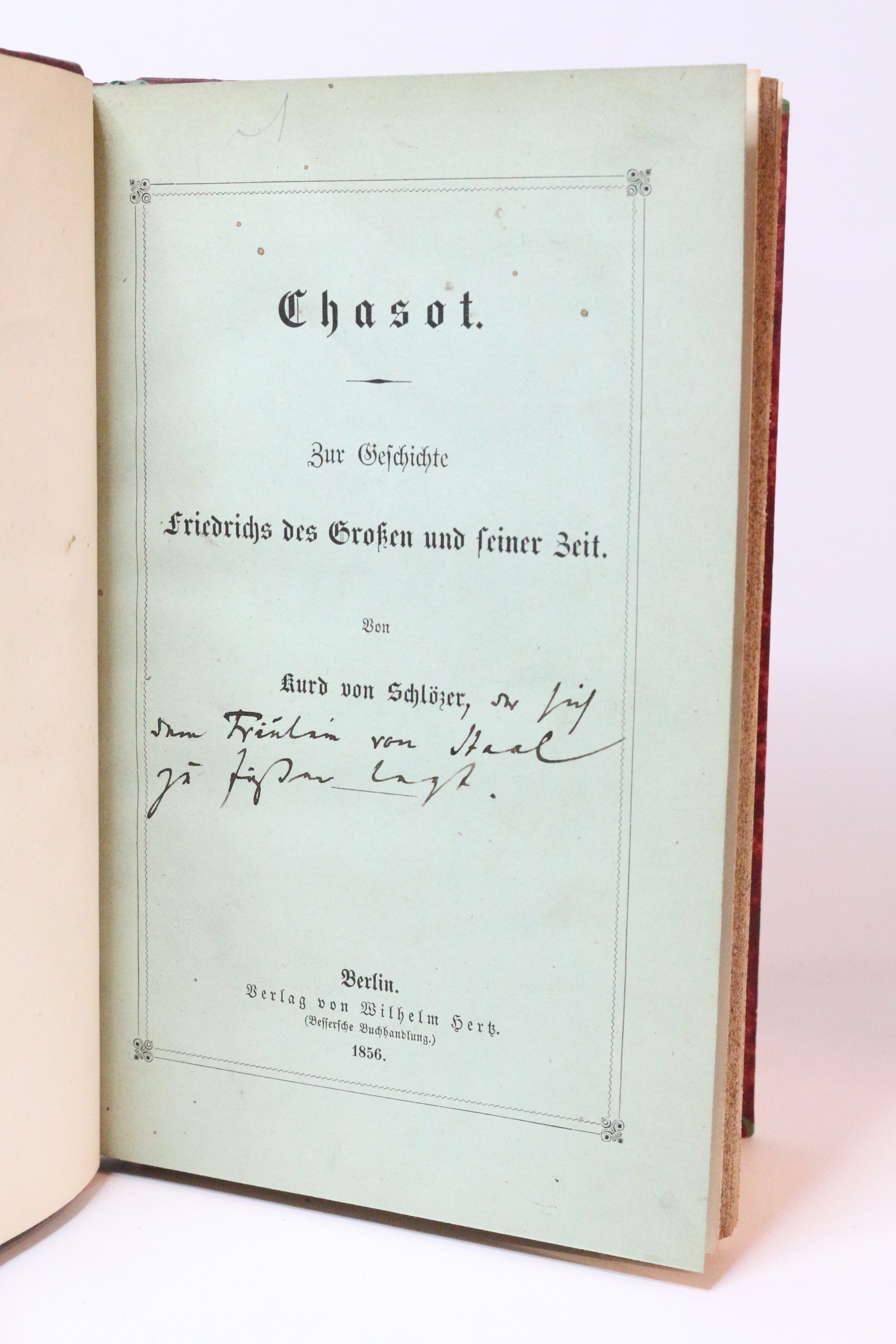 Chasot. Zur Geschichte Friedrichs des Großen und seiner Zeit