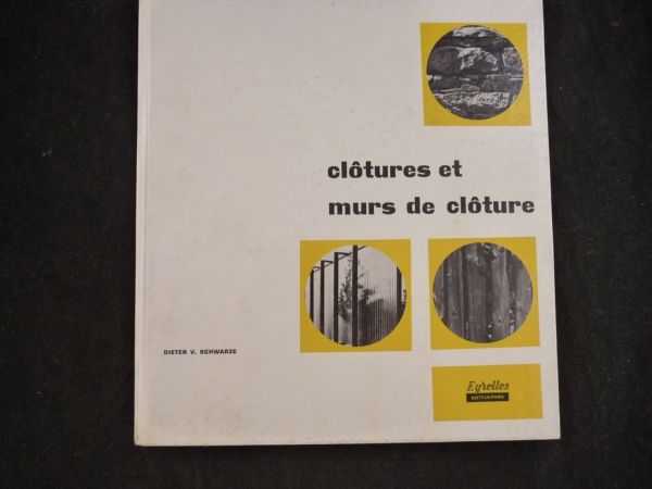 Clôtures et murs de clôtures