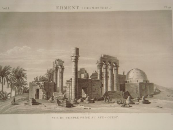 DESCRIPTION DE L'EGYPTE. Erment (Hermonthis). Vue du temple prise au …