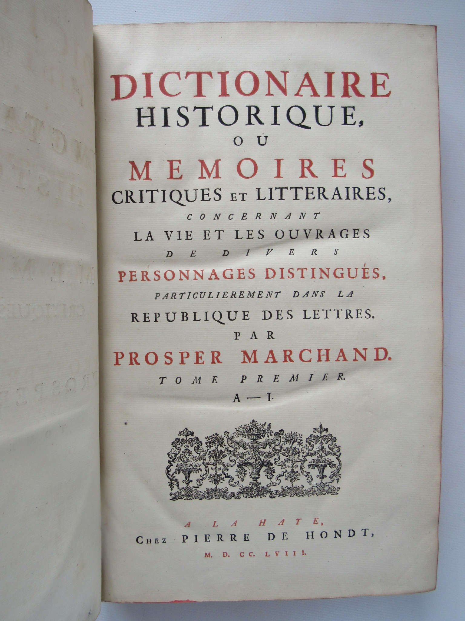 Dictionnaire historique, ou memoires critique et litteraires, concernant la vie …