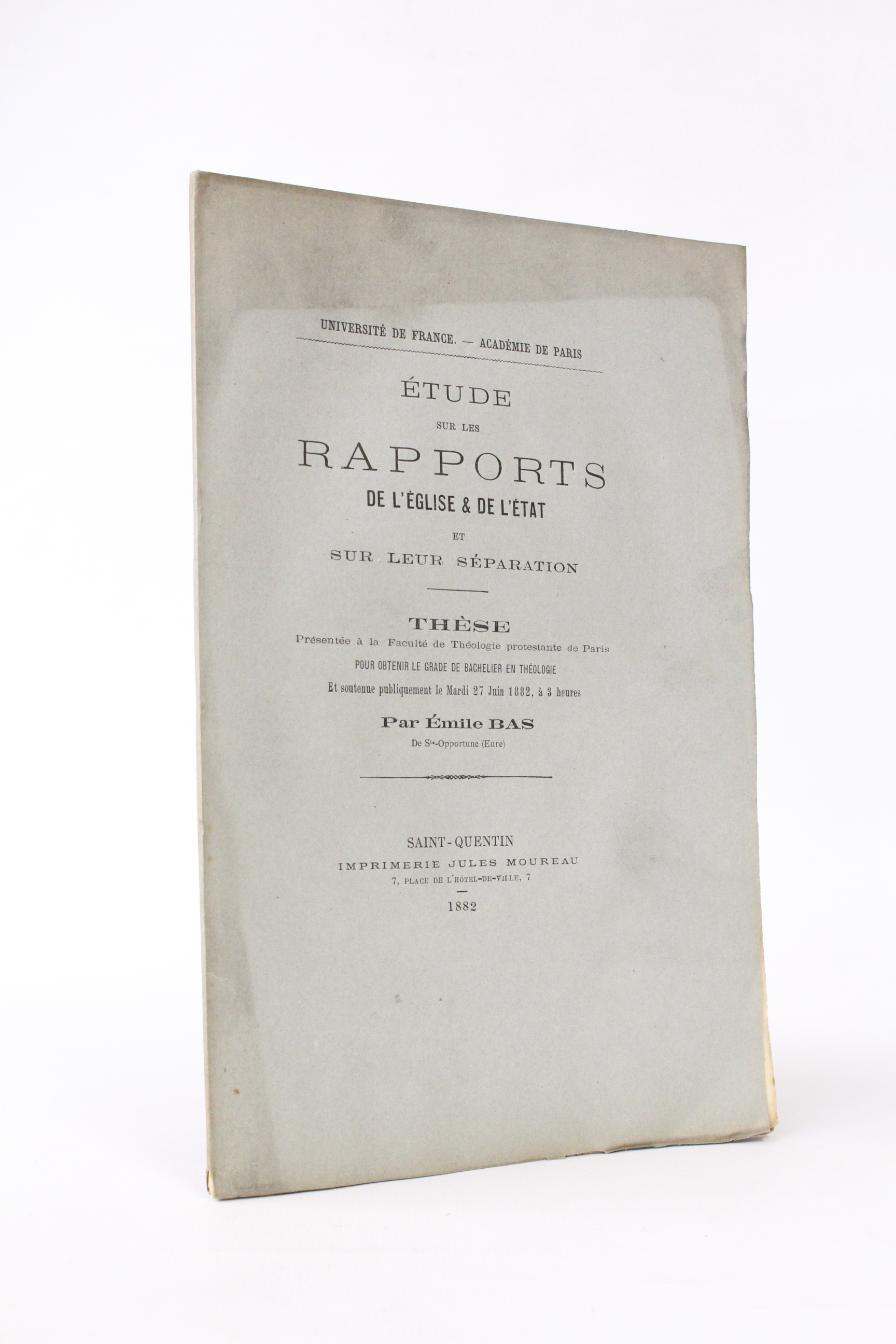 Etude sur les rapports de l'Eglise & de l'Etat et …