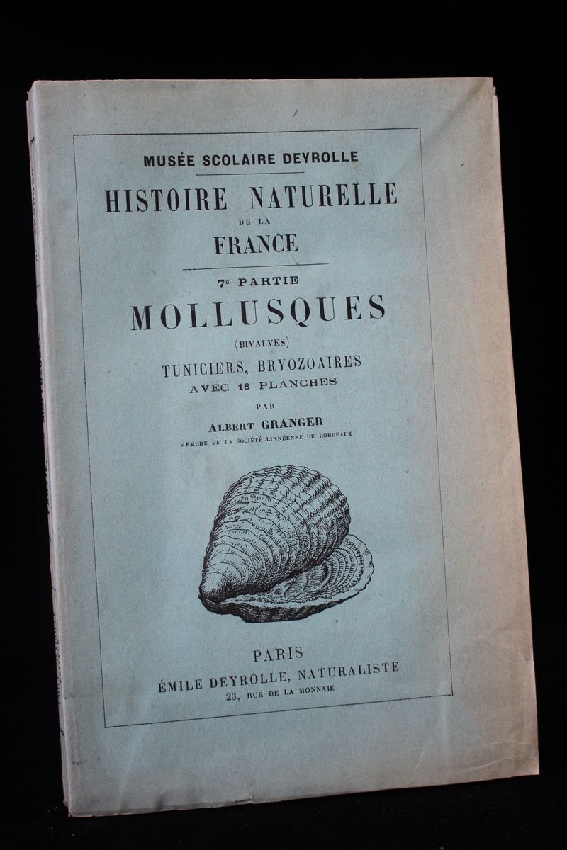 Histoire naturelle de la France : 7ème partie : Mollusques …