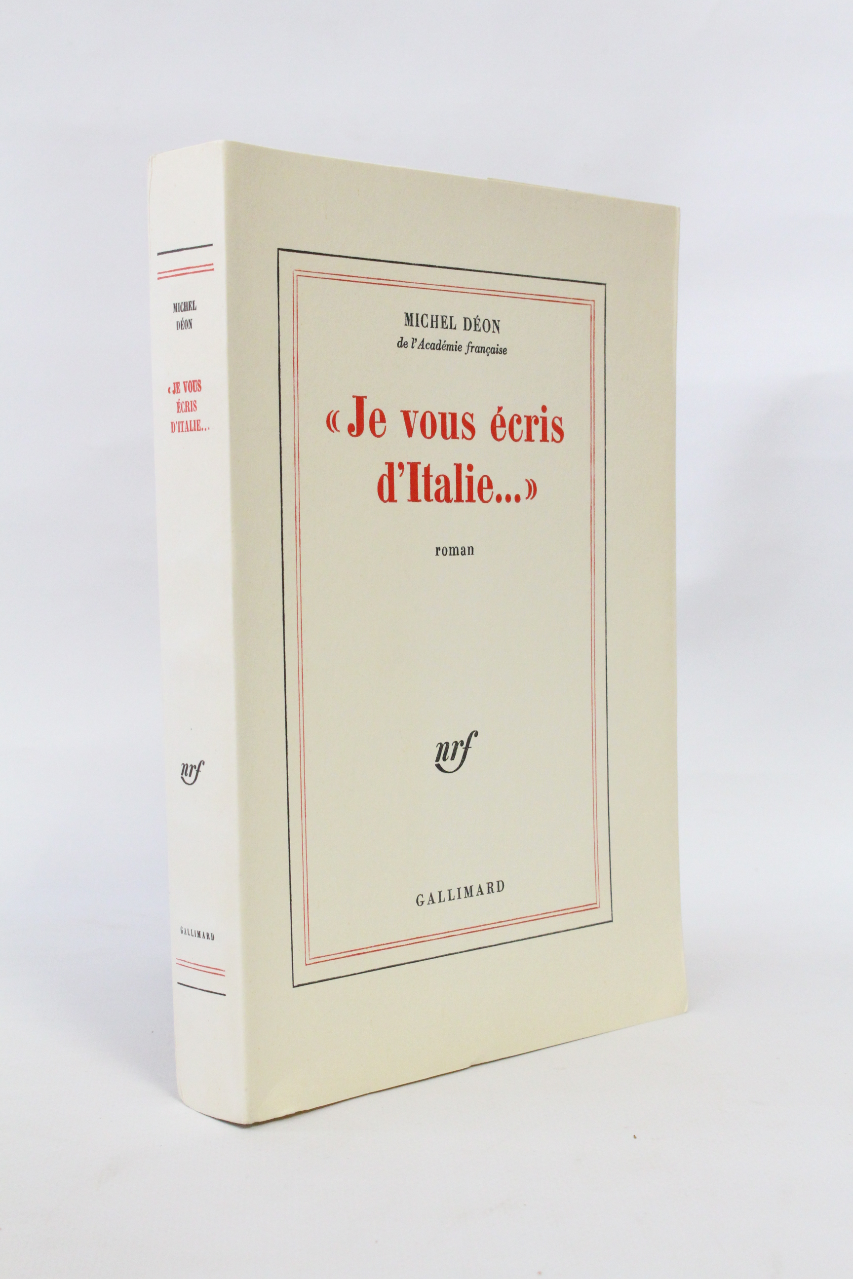 Je vous écris d'Italie.