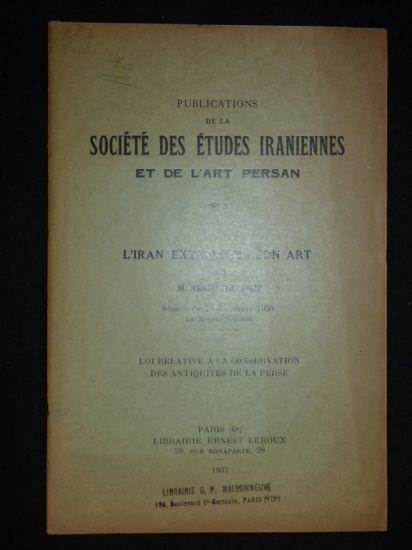 L'Iran extérieur : son art. Séance du 16 Décembre 1930 …