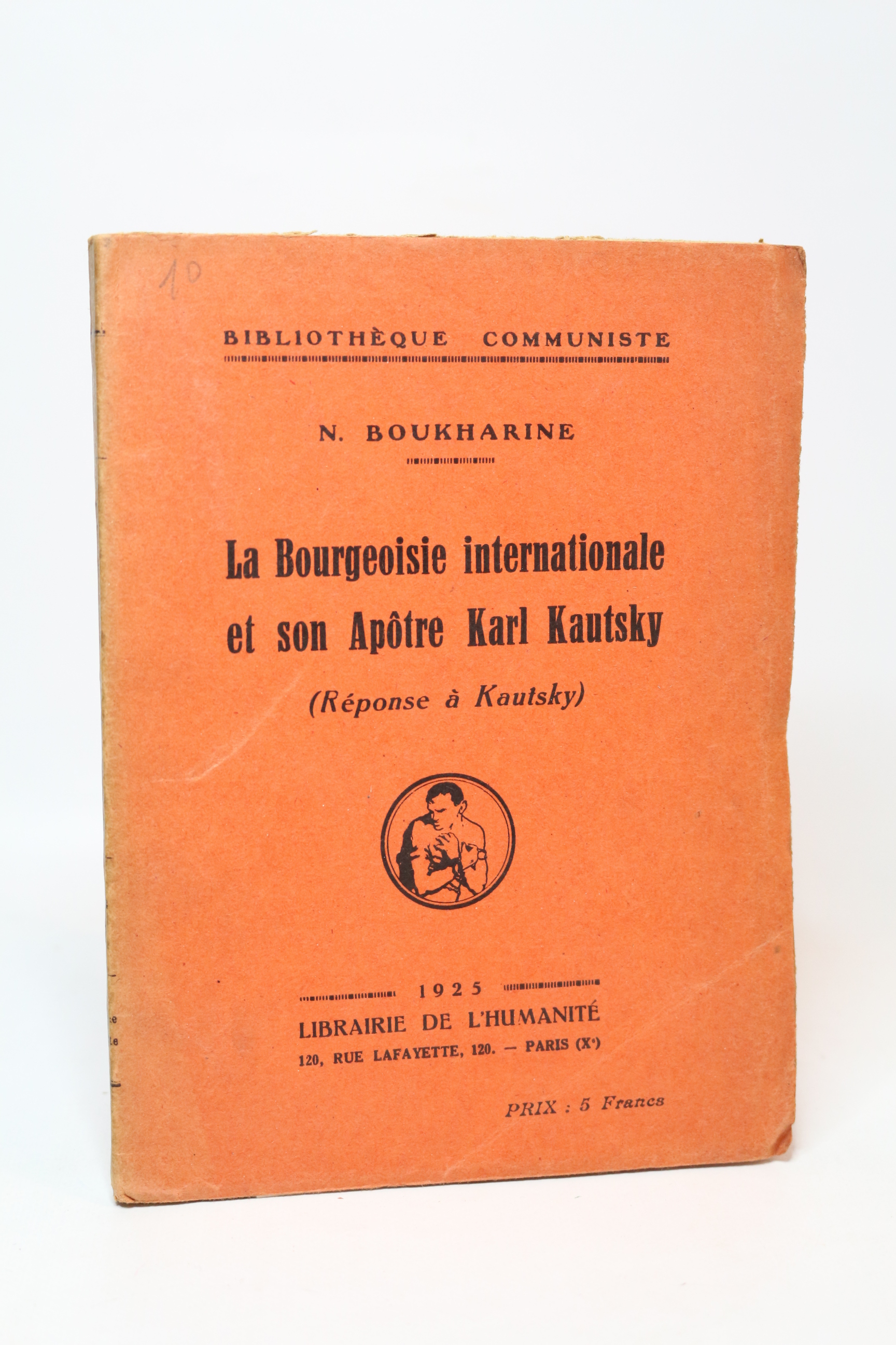 La bourgeoisie internationale et son apôtre Karl Kautsky (Réponse à …