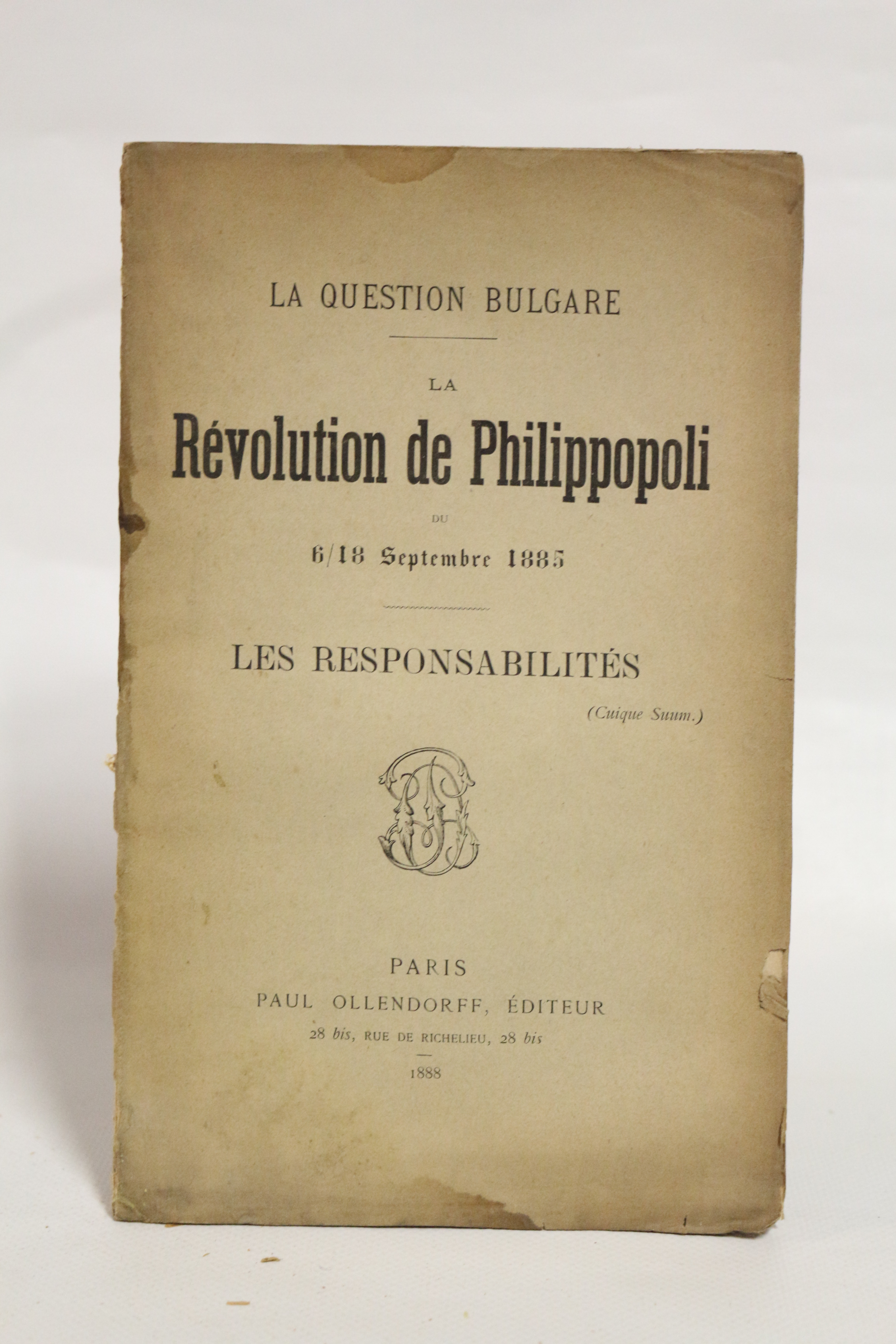 La question bulgare. La révolution de Philippopoli du 6/18 Septembre …