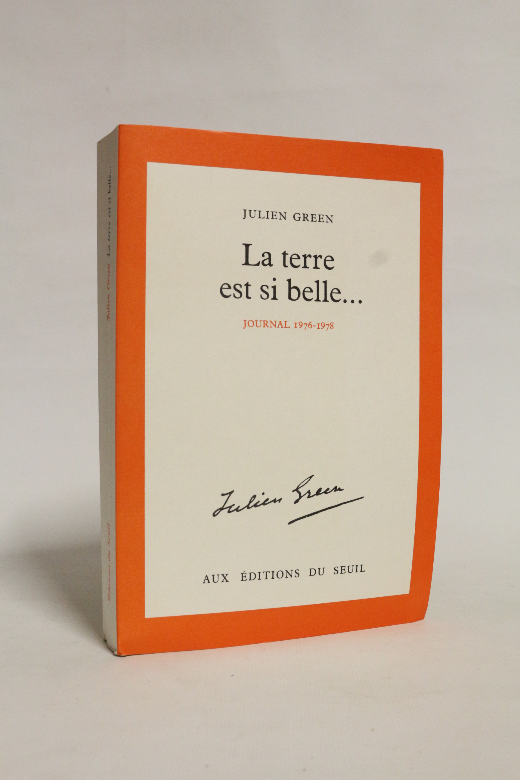 La terre est si belle. Journal 1976-1978