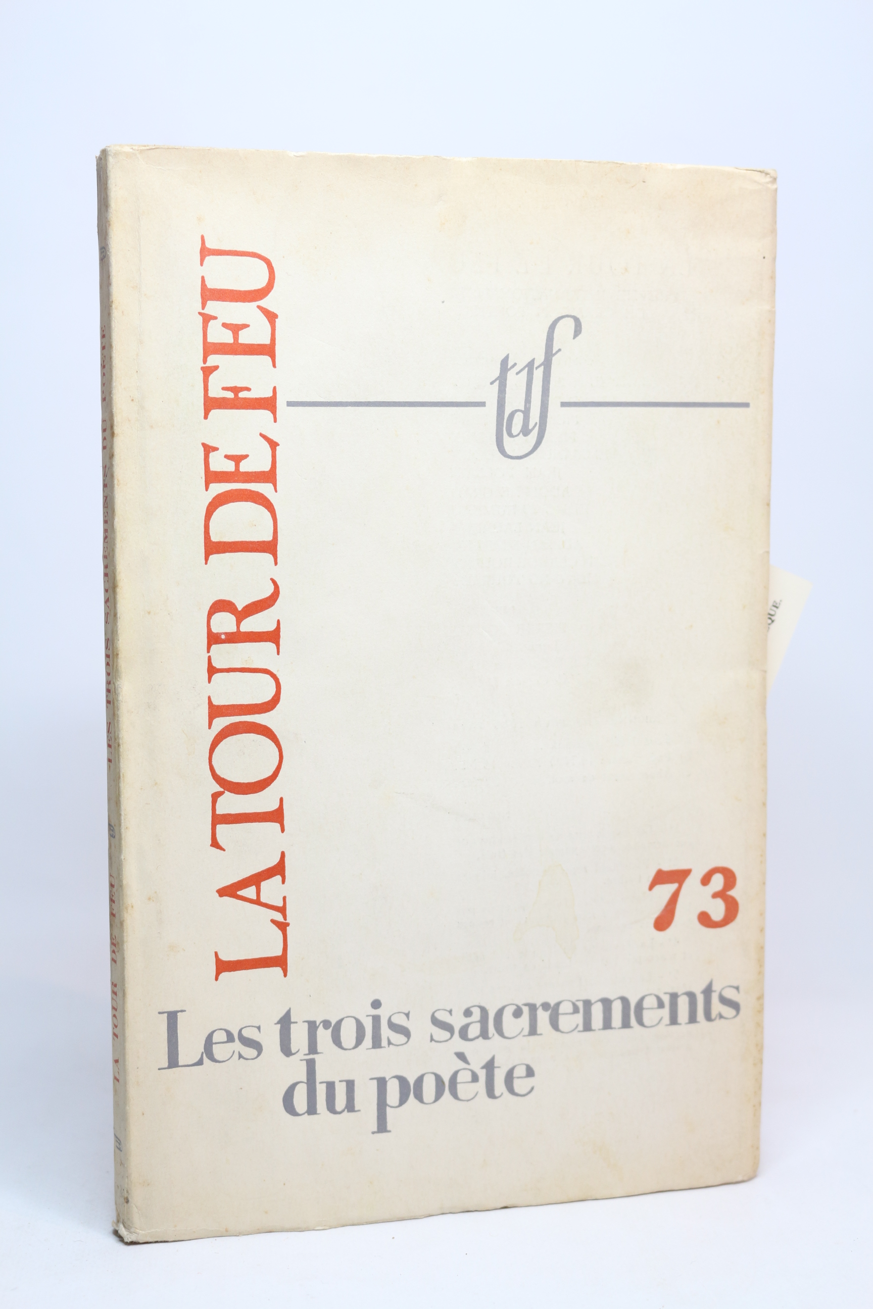 La Tour de Feu N°73 : Les trois sacrements du …