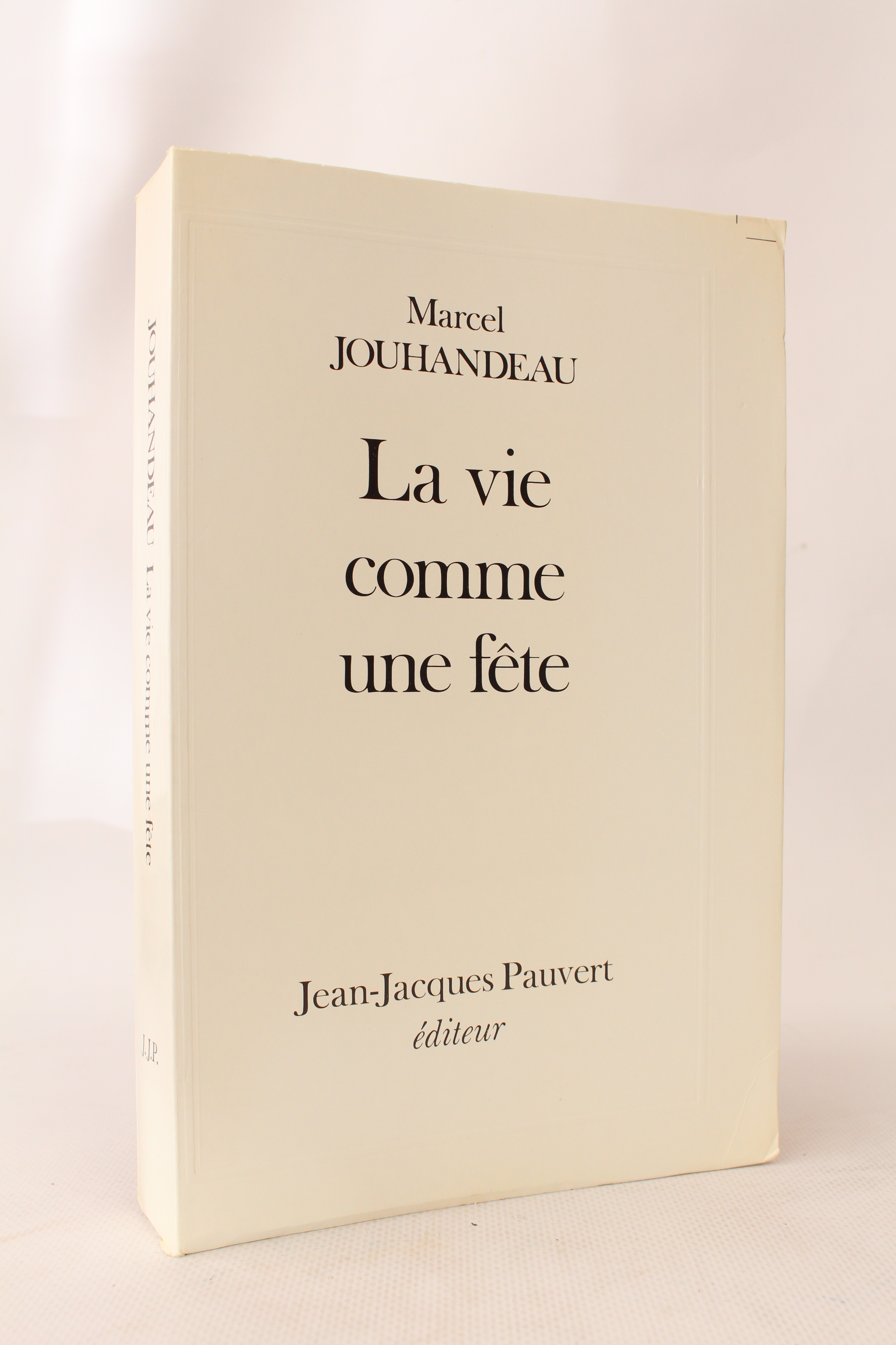 La vie comme une fête
