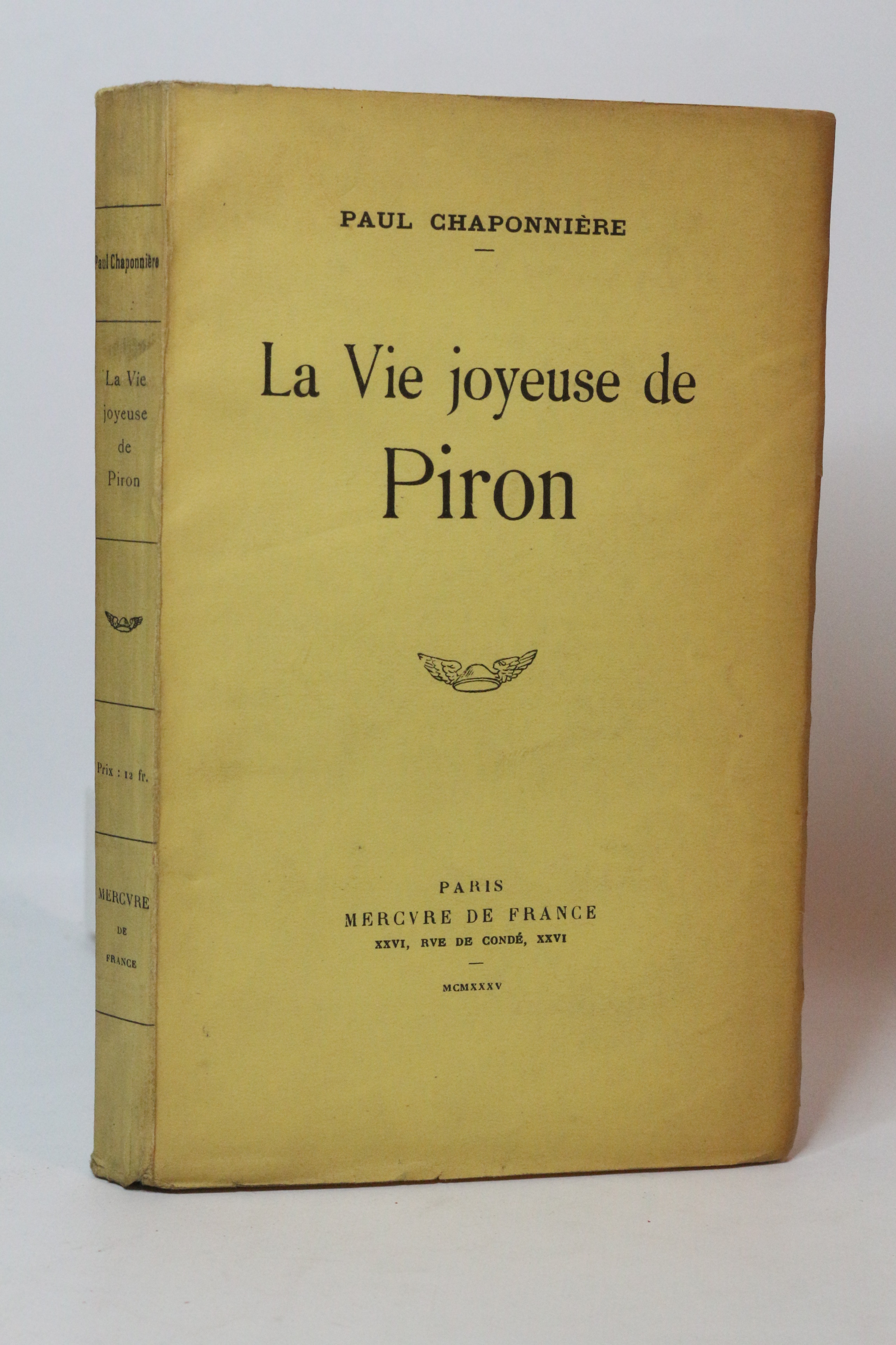 La vie joyeuse de Piron