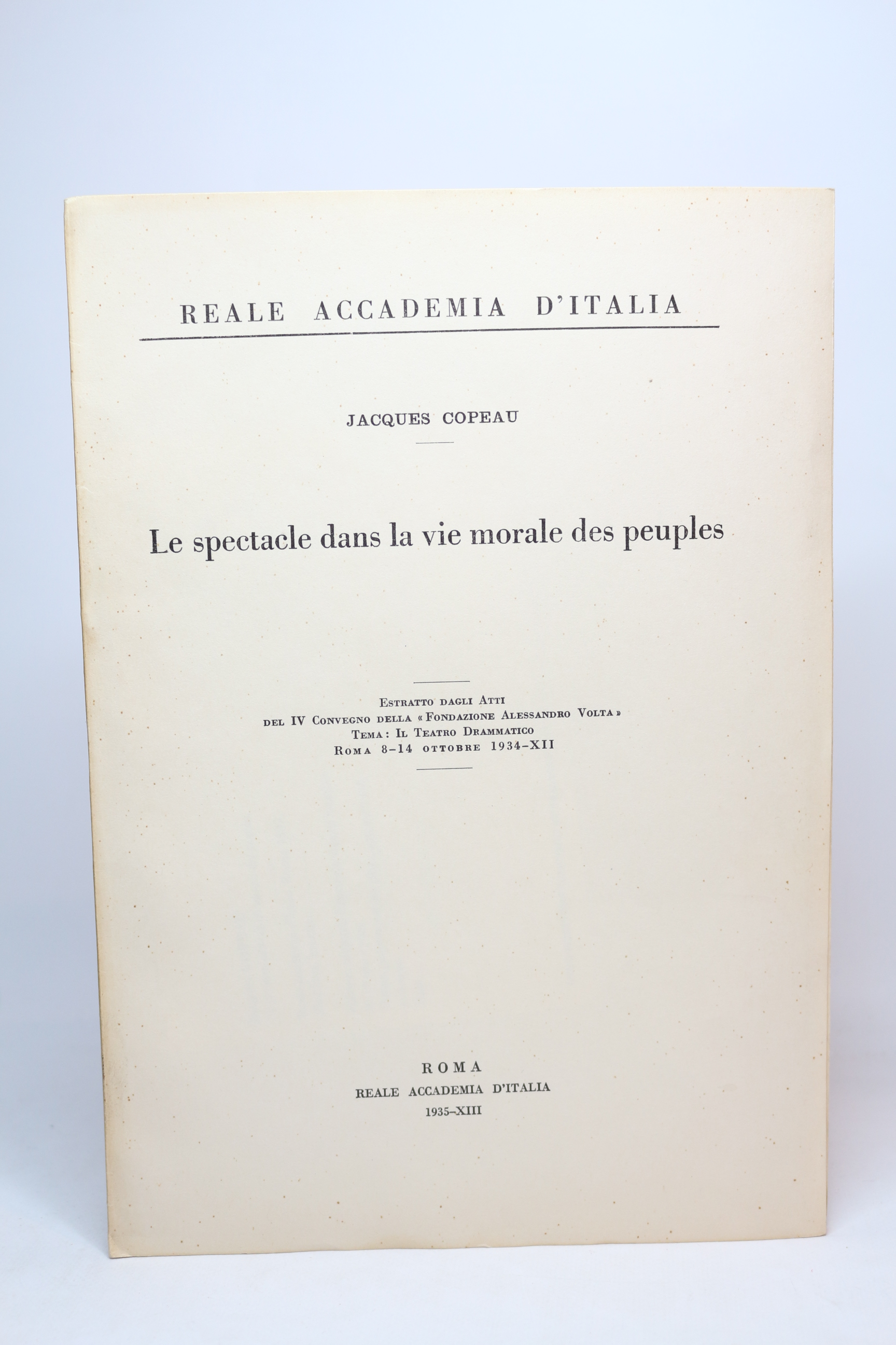 Le spectacle dans la vie morale des peuples