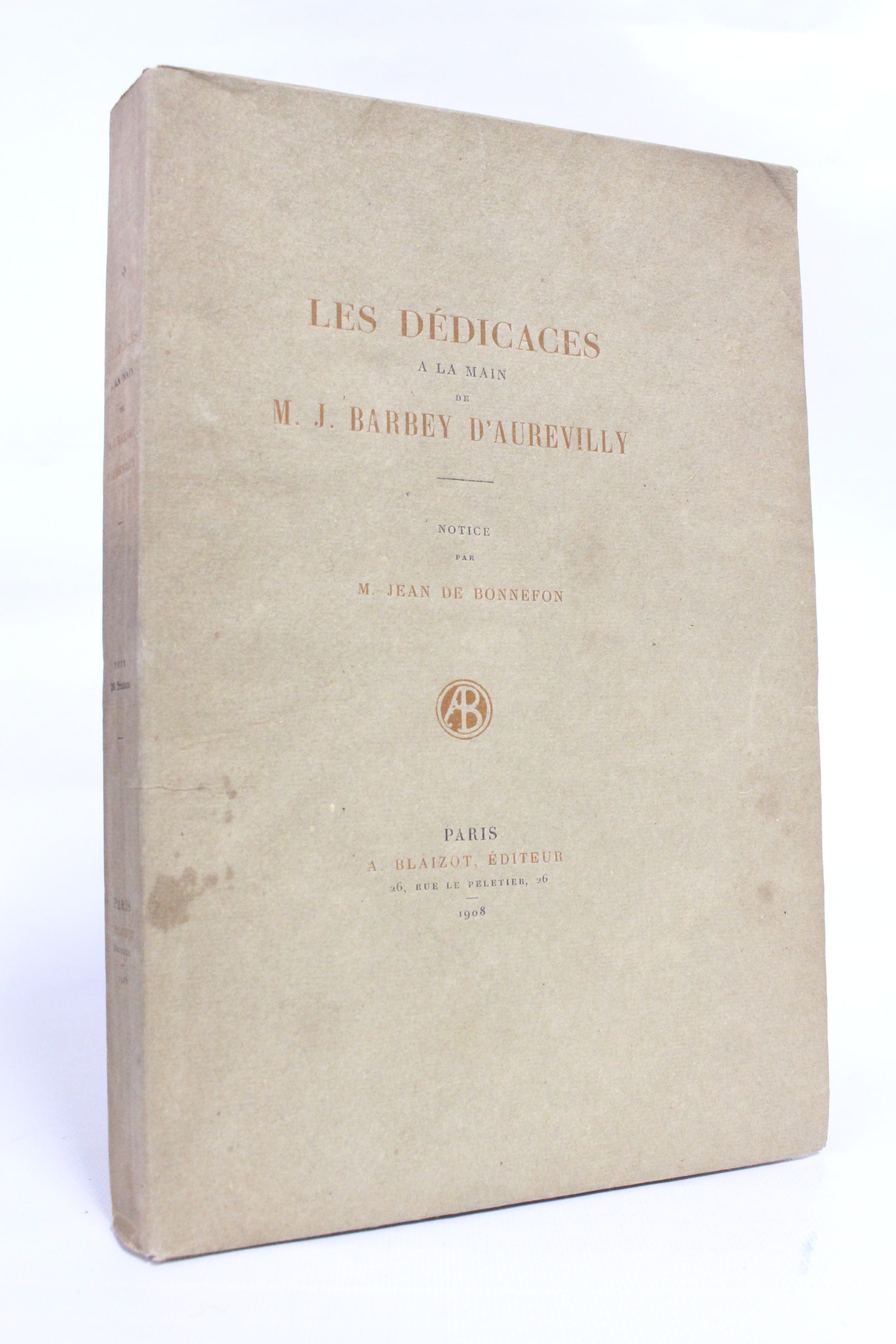 Les dédicaces à la main de M. J. Barbey d'Aurevilly
