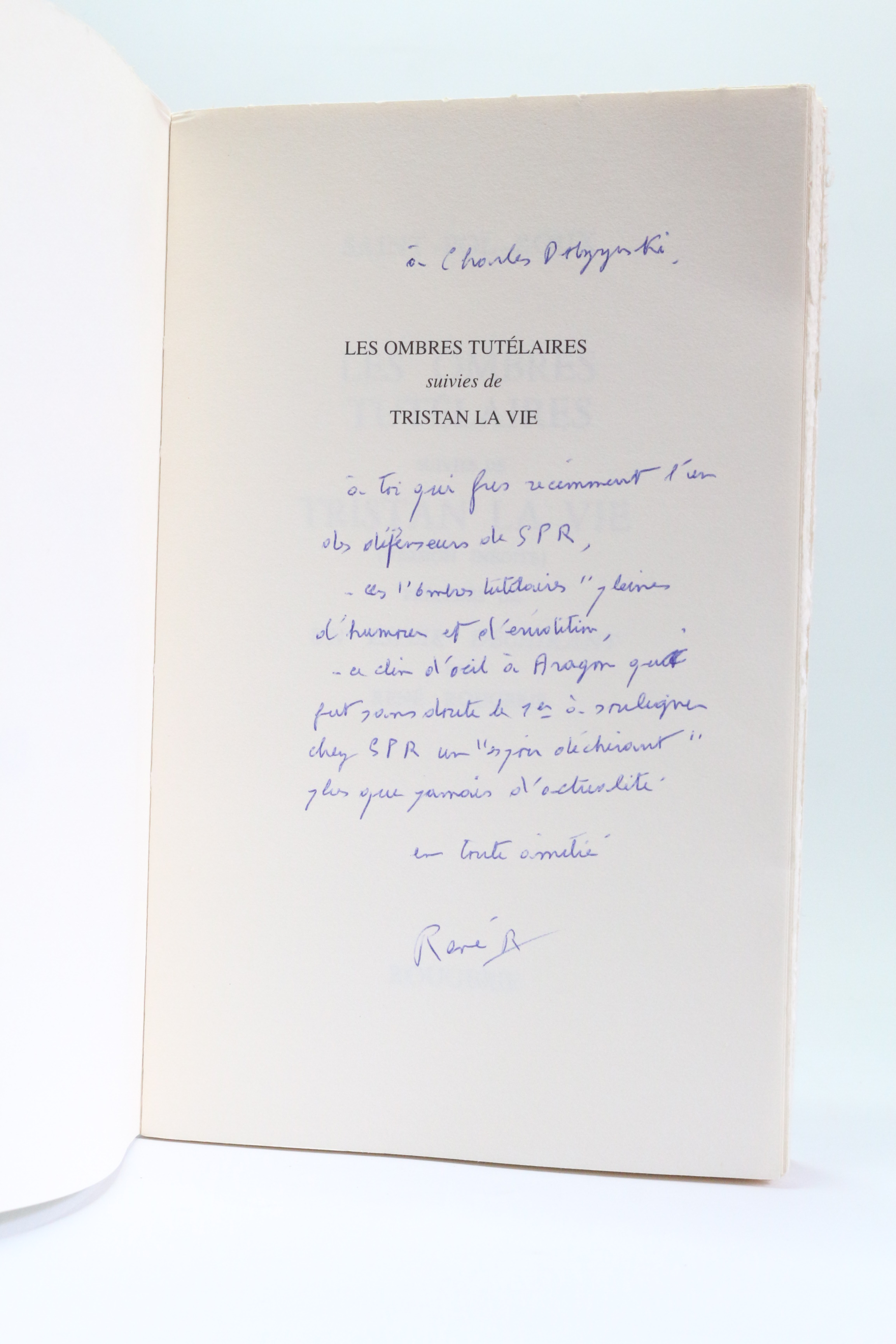Les ombres tutélaires suivies de Tristan la vie précédés de …
