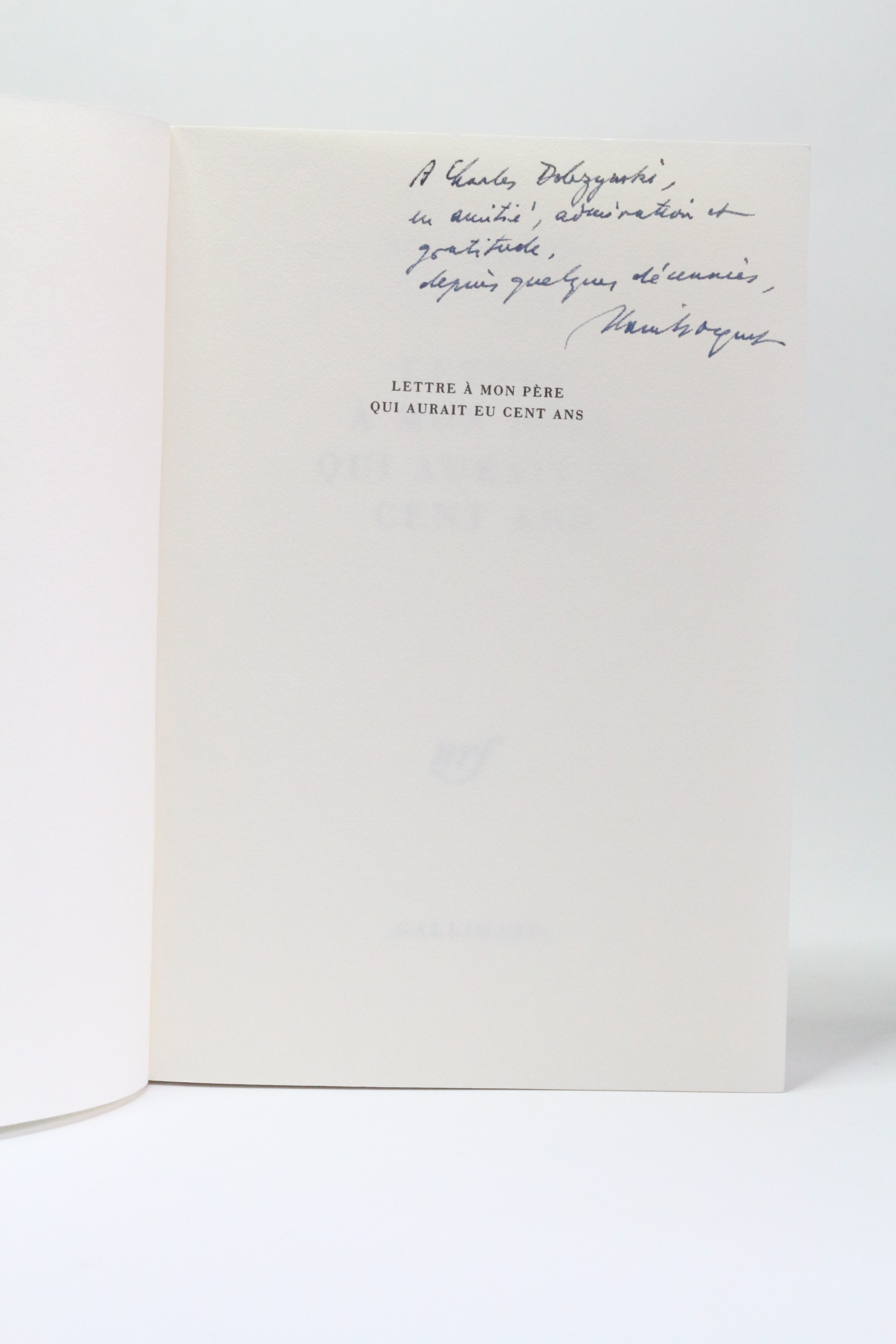 Lettre à mon père qui aurait eu cent ans