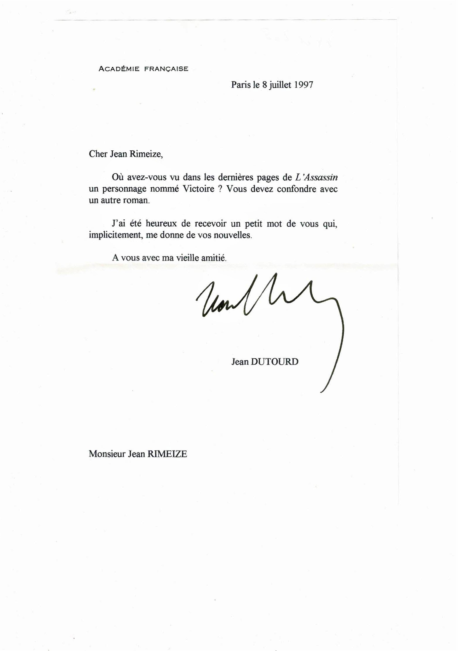 Lettre autographe dactylographiée qu'il a signée et adressée à Jean …