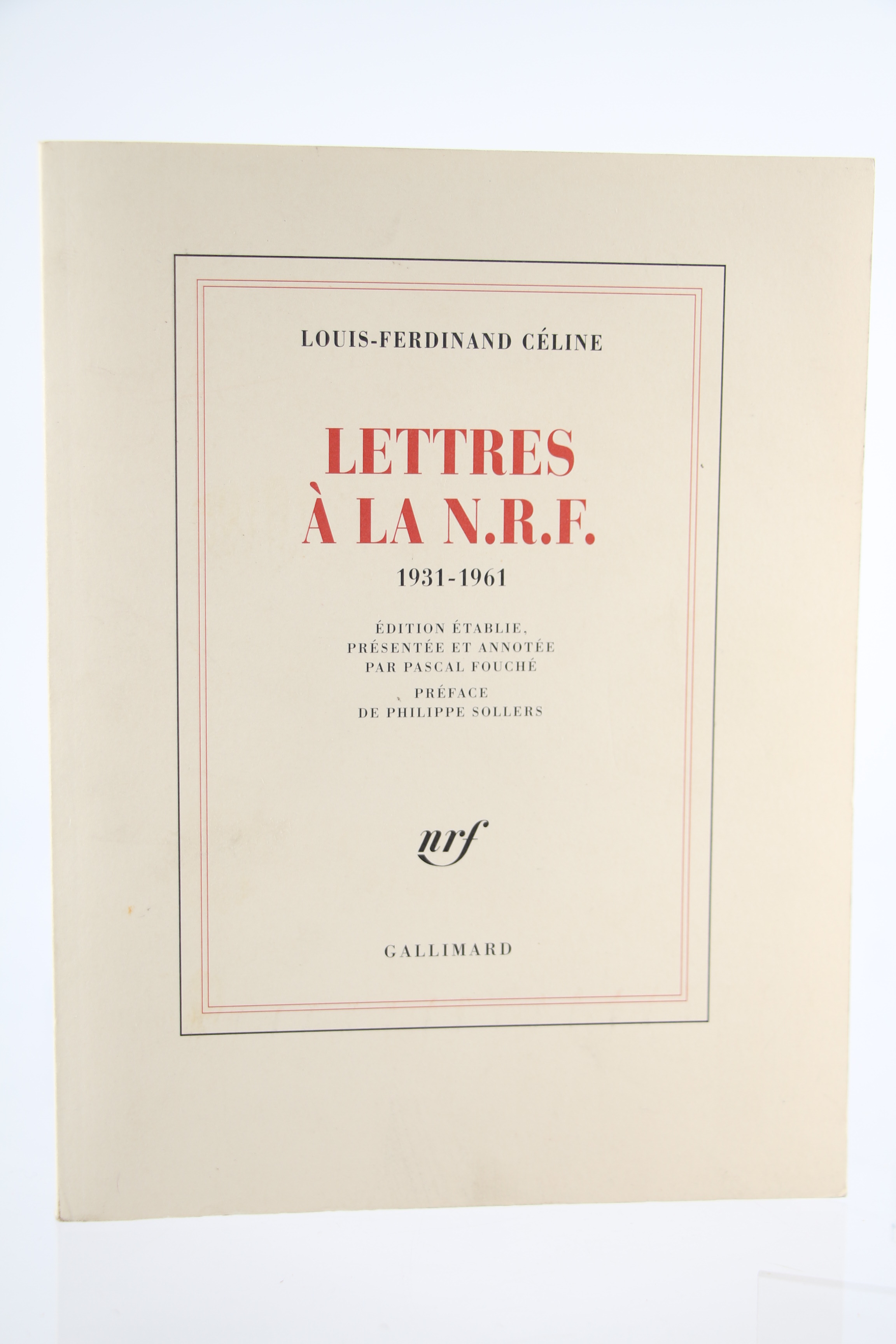 Lettres à la N.R.F. 1931-1961