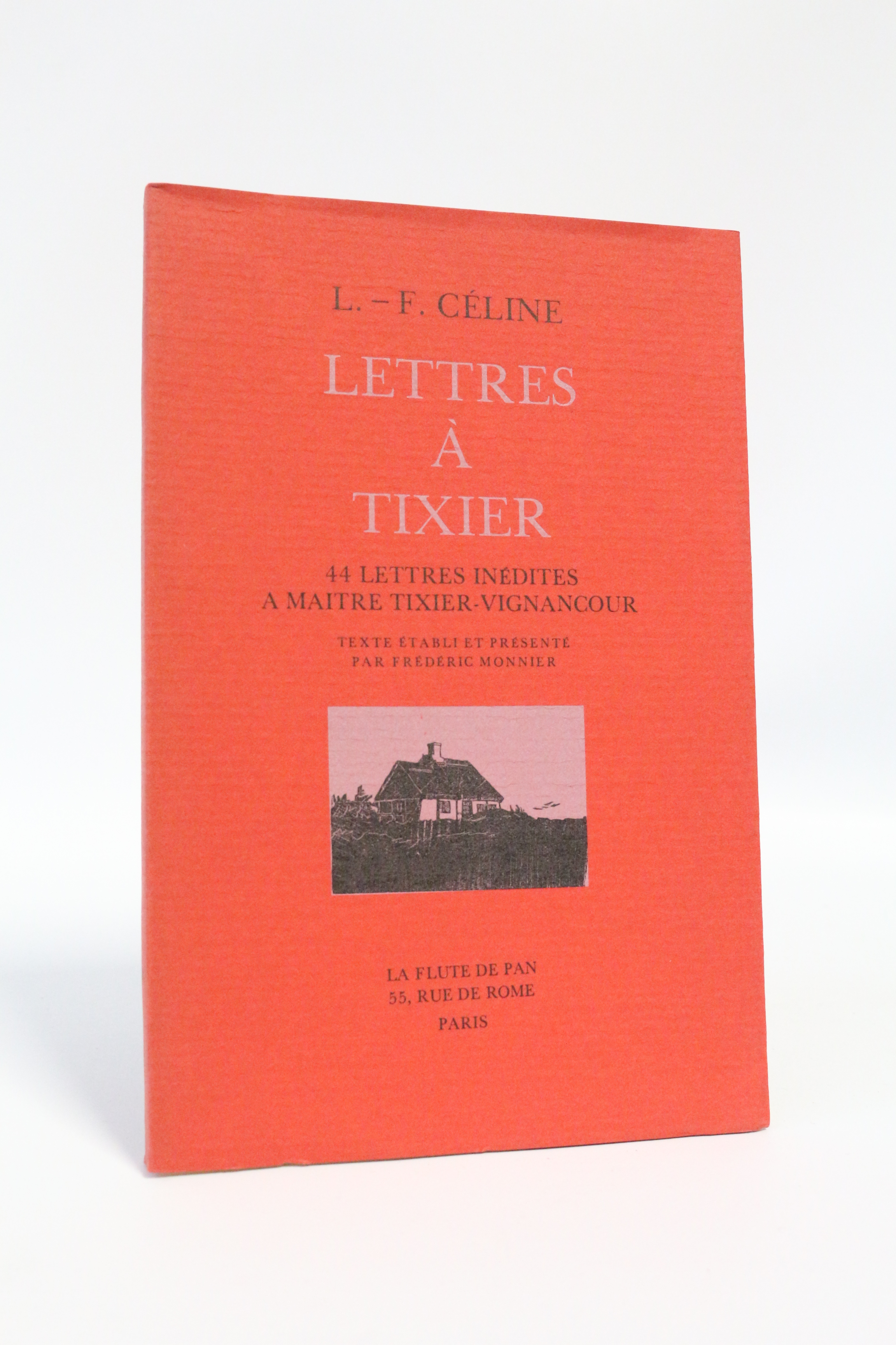 Lettres à Tixier - 44 lettres inédites à Maître Tixier-Vignancour