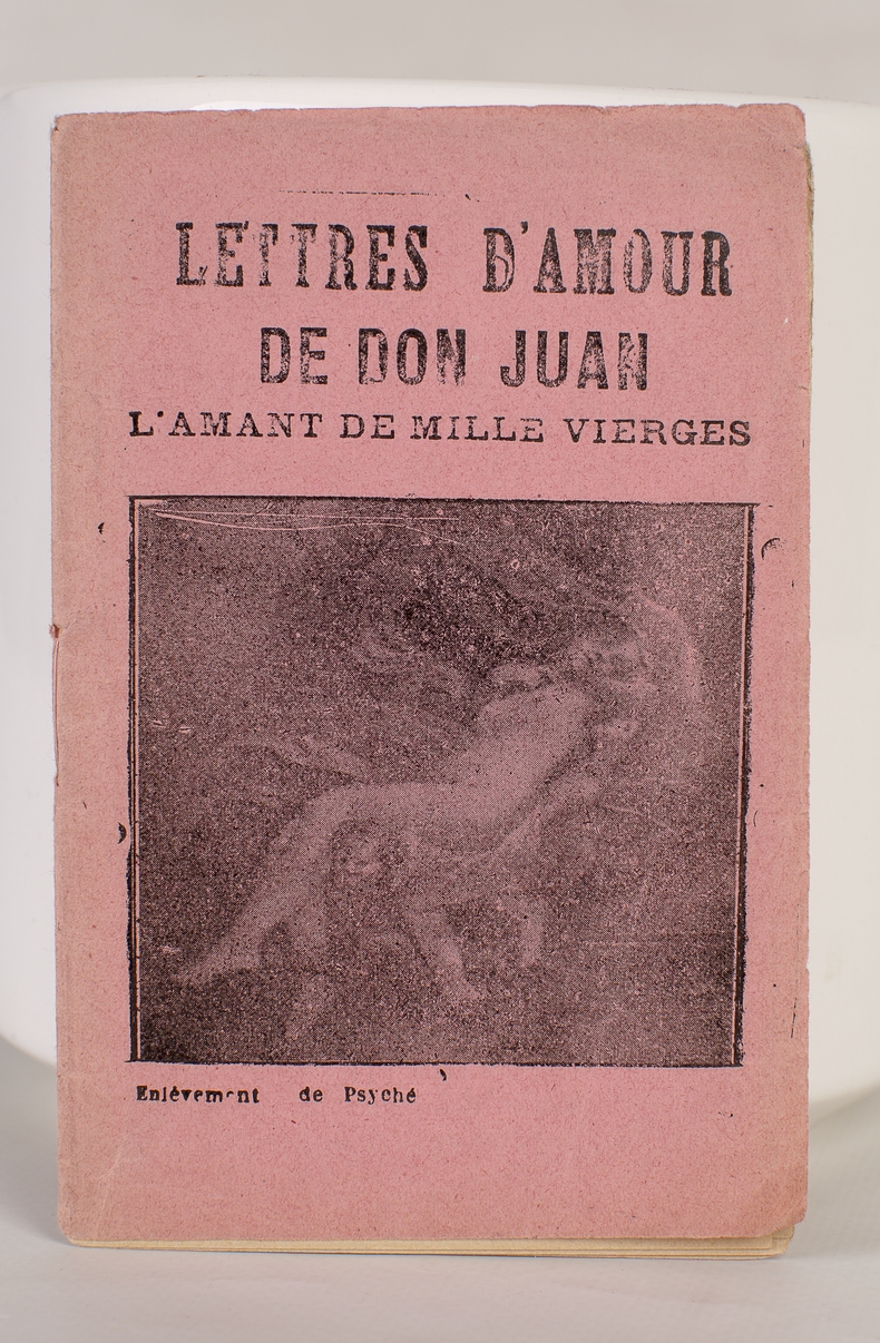 Lettres d'amour de Don Juan - L'amant de mille vierges